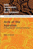 Acts of the Apostles: An Exegetical and Contextual Commentary