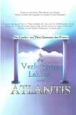 Die Kinder von Dem Gesetz des Einem & Die Verlorenen Lehren von Atlantis