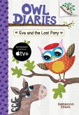 Eva and the Lost Pony: A Branches Book (Owl Diaries #8)