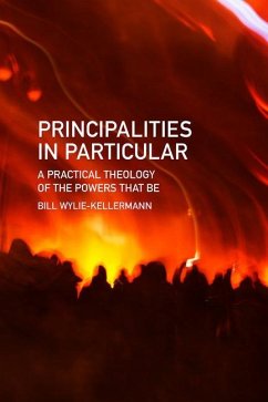 Principalities in Particular - Wylie-Kellermann, Bill