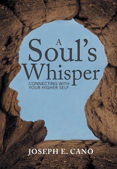 A Soul's Whisper - Cano, Joseph E.