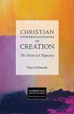 Christian Understandings of Creation