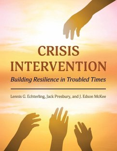 Crisis Intervention - Echterling, Lennis G; Presbury, Jack; McKee, J. Edson