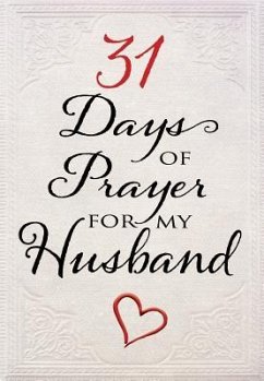 31 Days of Prayer for My Husband - The Great Commandment Network