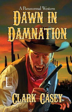 Dawn in Damnation - Casey, Clark