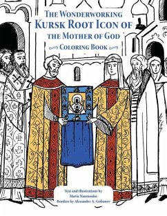 The Wonderworking Kursk Root Icon of the Mother of God: Coloring Book - Naumenko, Maria