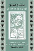 Jewish Poland-Legends of Origin