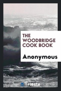 The Woodbridge cook book - Anonymous