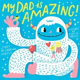 My Dad Is Amazing! (a Hello!lucky Book) My Dad Is Amazing! (a Hello!lucky Book)