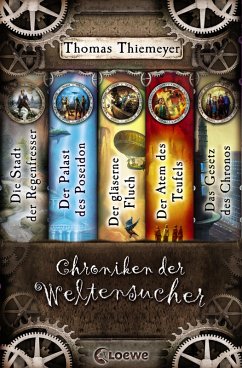 Chroniken der Weltensucher - Die komplette Reihe (eBook, ePUB) - Thiemeyer, Thomas