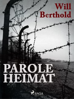 Parole Heimat (eBook, ePUB) - Berthold, Will