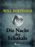 Die Nacht der Schakale (eBook, ePUB)