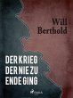 Der Krieg der nie zu Ende ging (eBook,... - Bild 1