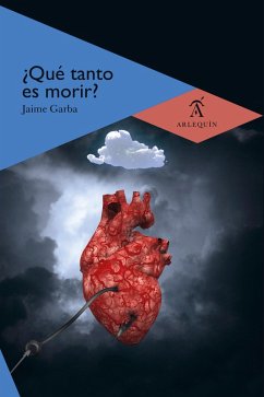 Cover ¿Qué tanto es morir? (eBook, ePUB)