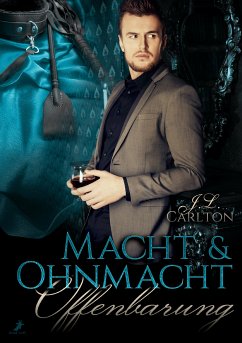 Macht und Ohnmacht 2: Offenbarung (eBook, ePUB) - Carlton, J. L.