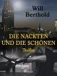 Die Nackten und die Schönen (eBook,... - Bild 1