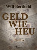 Geld wie Heu (eBook, ePUB)