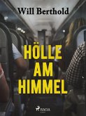 Hölle am Himmel (eBook, ePUB)