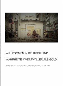 Cover Willkommen in Deutschland - Wahrheiten wertvoller als Gold (eBook, ePUB)