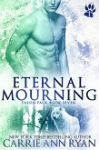 Eternal Mourning (Talon Pack) (eBook, ePUB)
