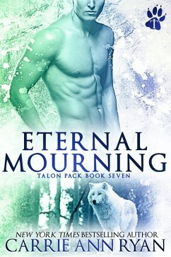 Eternal Mourning (Talon Pack) (eBook, ePUB) - Ryan, Carrie Ann