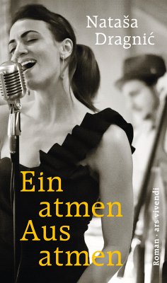 Einatmen, Ausatmen (eBook) (eBook, ePUB) - Dragnic, Natasa