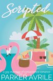 Scripted: A Gay Marriage of Convenience Romance (eBook, ePUB) Scripted: A Gay Marriage of Convenience Romance (eBook, ePUB)