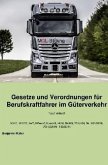 Gesetze und Verordnungen für Berufskraftfahrer