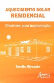 Aquecimento solar residencial (eBook, ePUB)