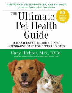 The Ultimate Pet Health Guide (eBook, ePUB) - Richter, Gary