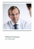 Wilfried Haslauer zum Sechziger (eBook, ePUB)