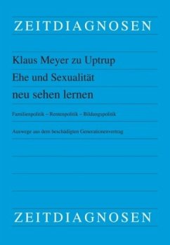 Ehe und Sexualität neu sehen lernen - Meyer zu Uptrup, Klaus