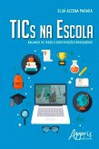 Tics na escola (eBook, ePUB)