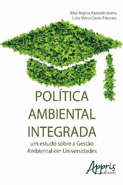 Política ambiental integrada (eBook, ePUB) - ARANA, ALBA REGINA AZEVEDO