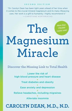 The Magnesium Miracle (Second Edition) (eBook, ePUB) - Dean, Carolyn