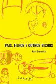 Pais, filhos e outros bichos (eBook, ePUB)