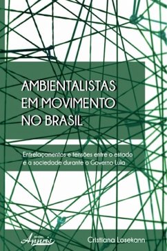 Ambientalistas em movimento no brasil (eBook, ePUB) - Losekann, Cristiana