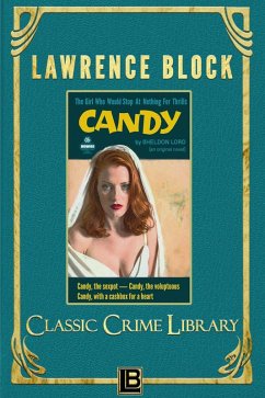 Candy (The Classic Crime Library, #18) (eBook, ePUB) - Block, Lawrence