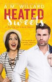 Heated Sweets (A Taste of Love Series, #3) (eBook, ePUB)