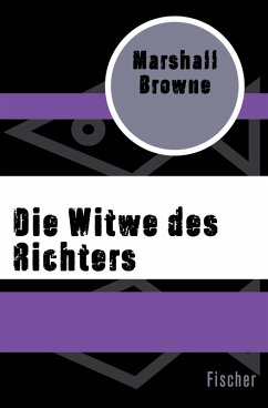 Die Witwe des Richters (eBook, ePUB) - Browne, Marshall