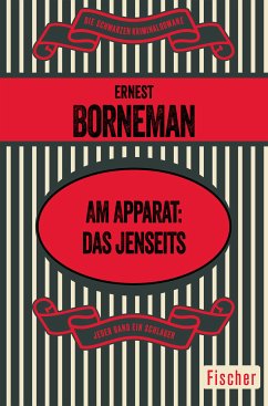 Am Apparat: das Jenseits (eBook, ePUB) - Borneman, Ernest