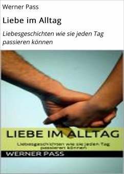 Cover Liebe im Alltag (eBook, ePUB)