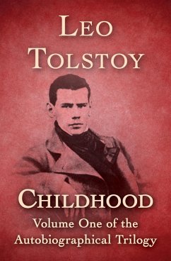 Childhood (eBook, ePUB) - Tolstoy, Leo