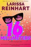 16 Millimeters, A Romantic Comedy Mystery Novel (Maizie Albright Star Detective series, #2) (eBook, ePUB)