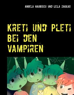 Kreti und Pleti bei den Vampiren (eBook, ePUB) - Haubrich, Angela