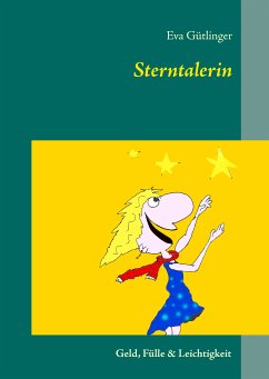 Sterntalerin (eBook, ePUB) - Gütlinger, Eva