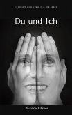 Du und Ich (eBook, ePUB) Du und Ich (eBook, ePUB)