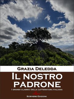 Il nostro padrone (eBook, ePUB) - Deledda, Grazia