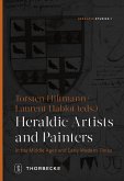 Heraldic Artists and Painters in the Middle Ages and Early Modern Times