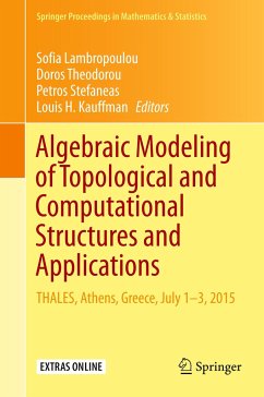 Algebraic Modeling of Topological and Computational Structures and Applications